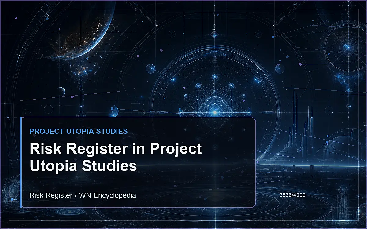 AI-generated encyclopedia reference image for Risk Register in Project Utopia Studies