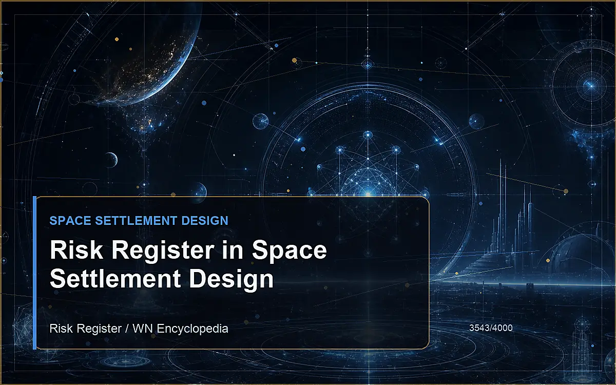 AI-generated encyclopedia reference image for Risk Register in Space Settlement Design