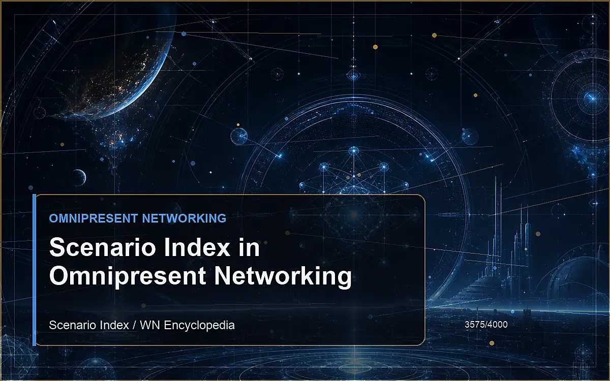 AI-generated encyclopedia reference image for Scenario Index in Omnipresent Networking