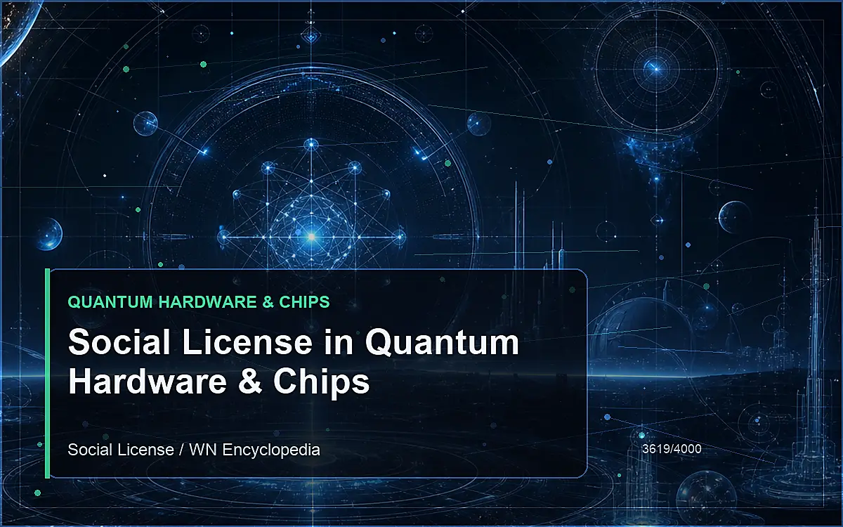 AI-generated encyclopedia reference image for Social License in Quantum Hardware & Chips