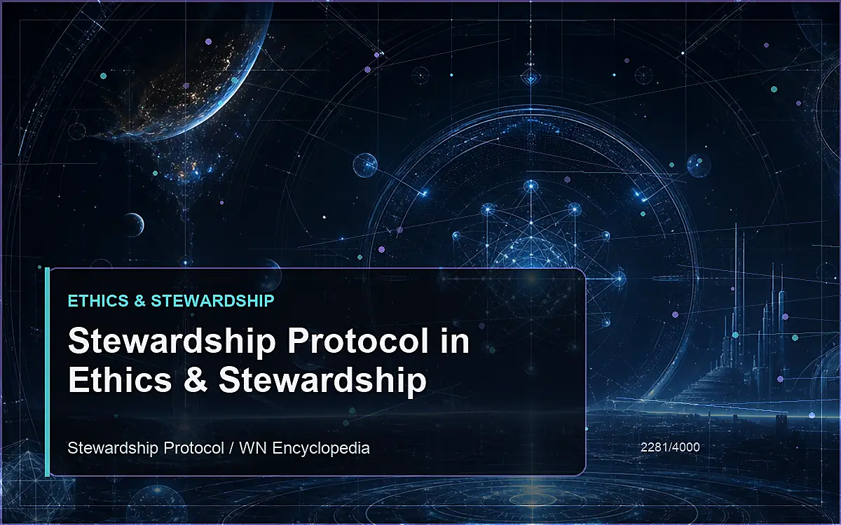 AI-generated encyclopedia reference image for Stewardship Protocol in Ethics & Stewardship