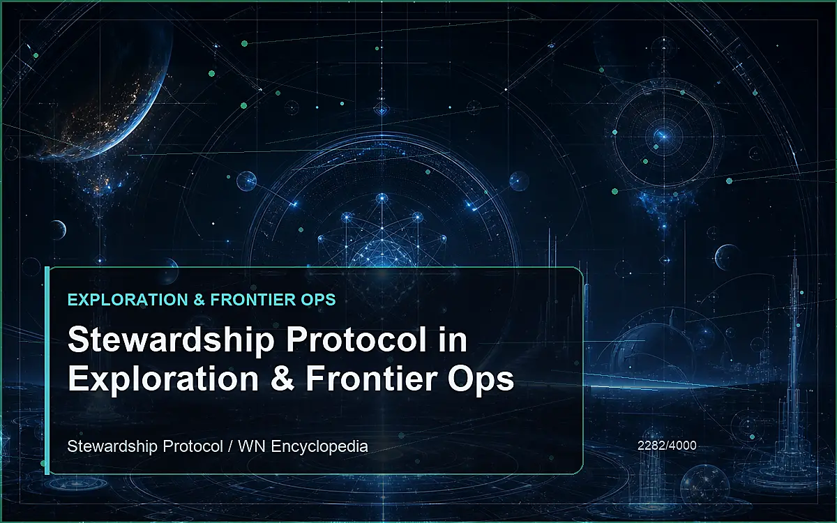 AI-generated encyclopedia reference image for Stewardship Protocol in Exploration & Frontier Ops