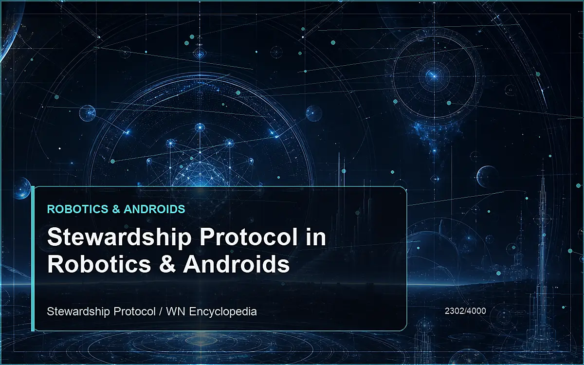 AI-generated encyclopedia reference image for Stewardship Protocol in Robotics & Androids