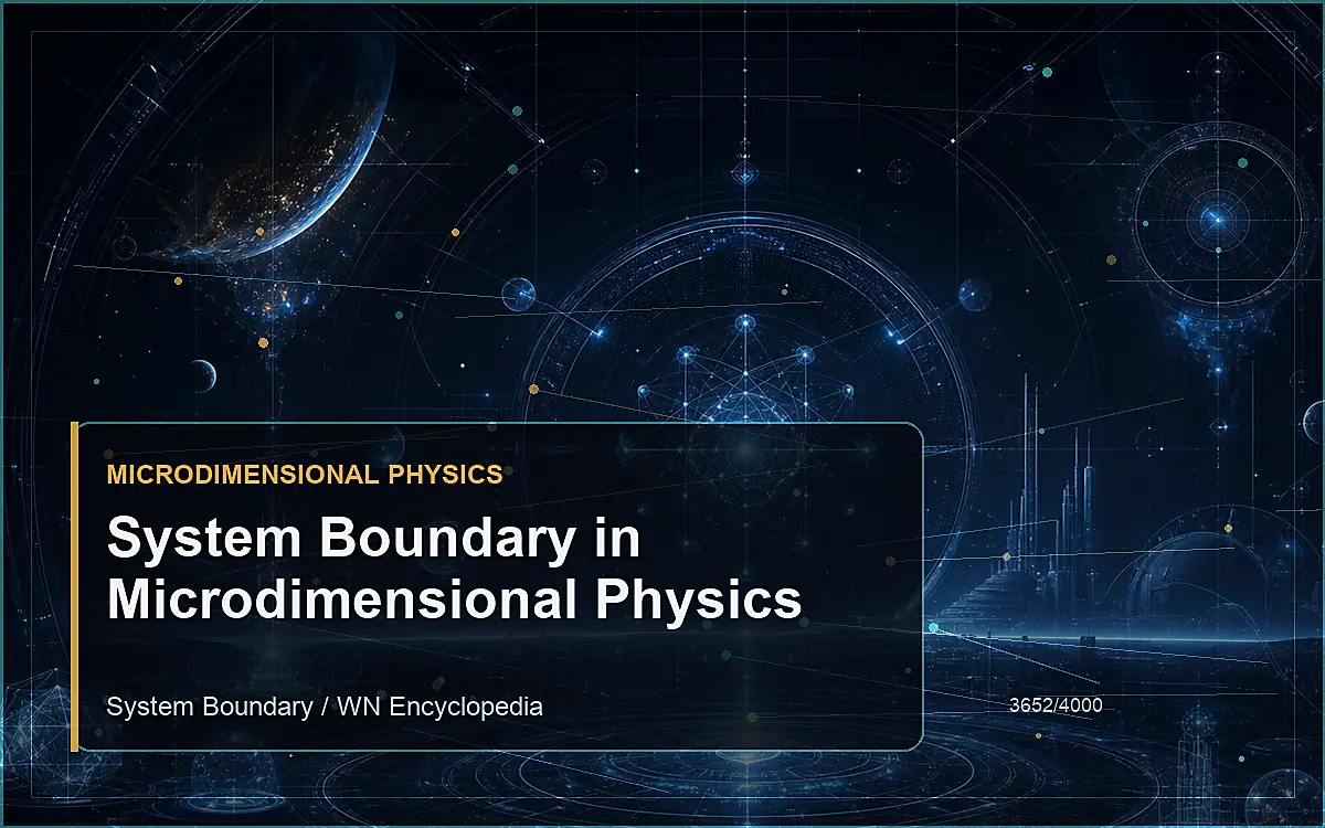 AI-generated encyclopedia reference image for System Boundary in Microdimensional Physics