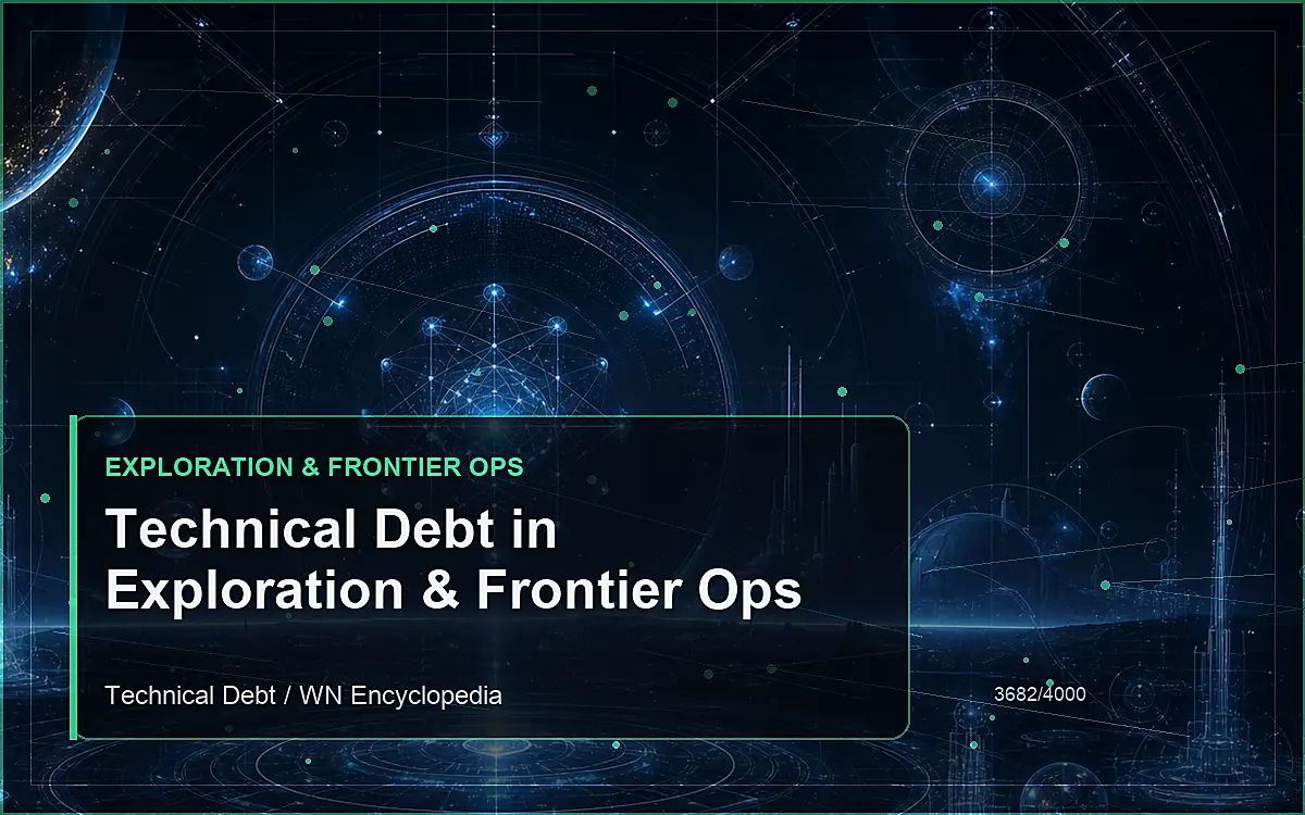AI-generated encyclopedia reference image for Technical Debt in Exploration & Frontier Ops