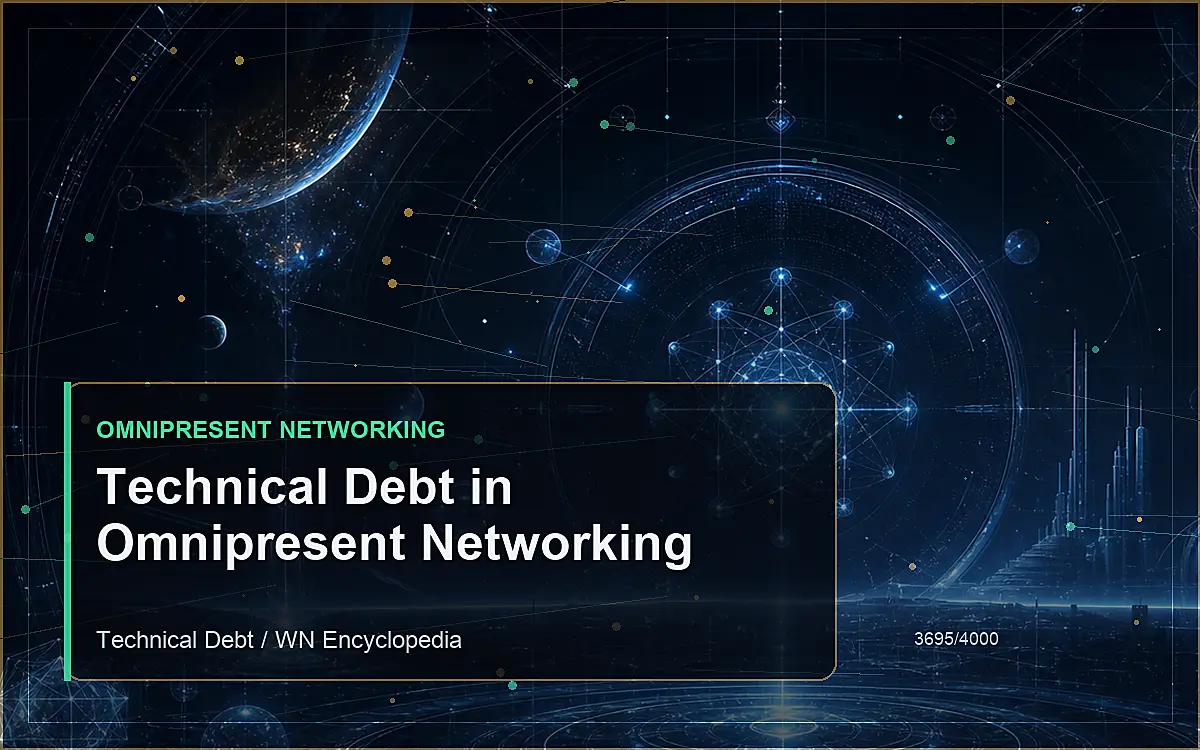 AI-generated encyclopedia reference image for Technical Debt in Omnipresent Networking