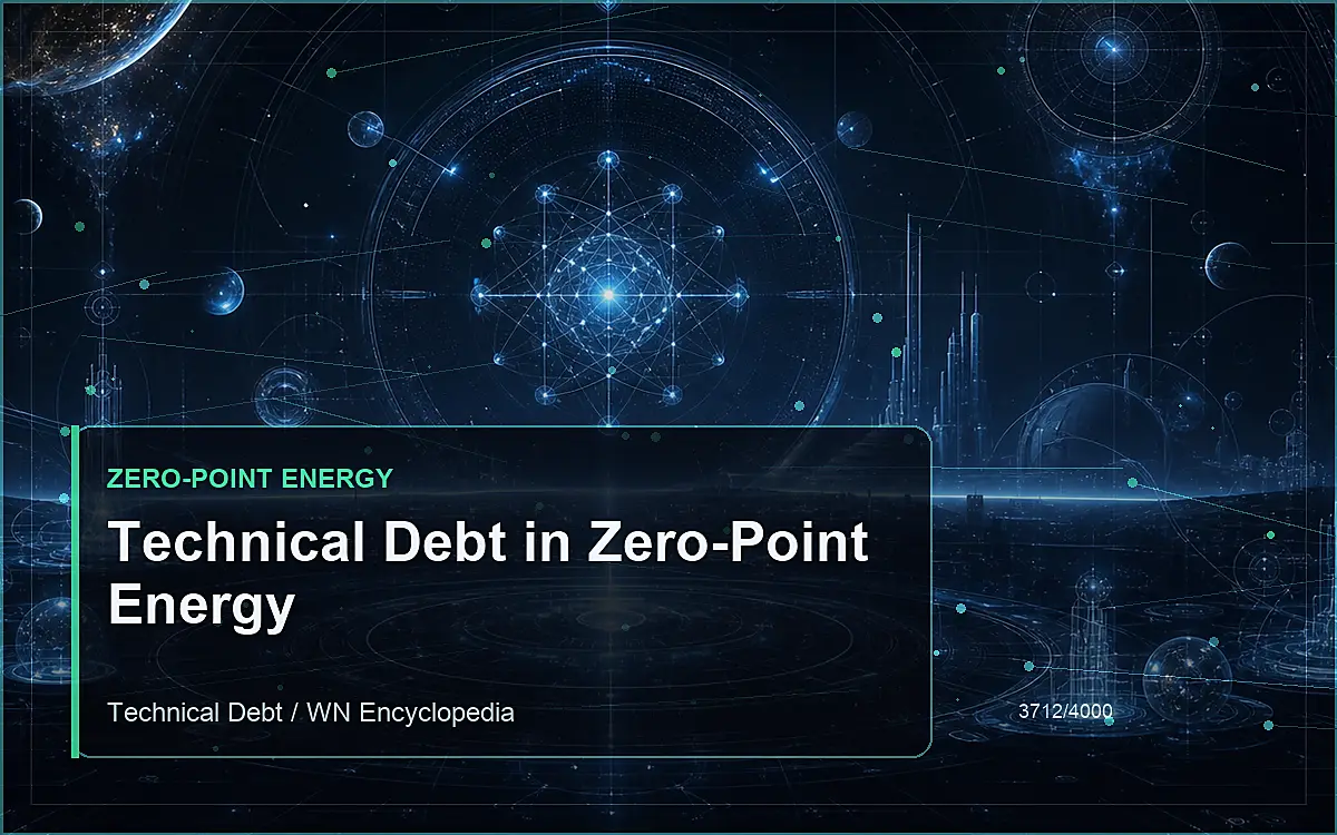 AI-generated encyclopedia reference image for Technical Debt in Zero-Point Energy