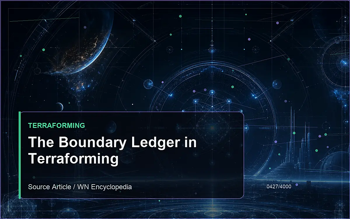 AI-generated encyclopedia reference image for The Boundary Ledger in Terraforming