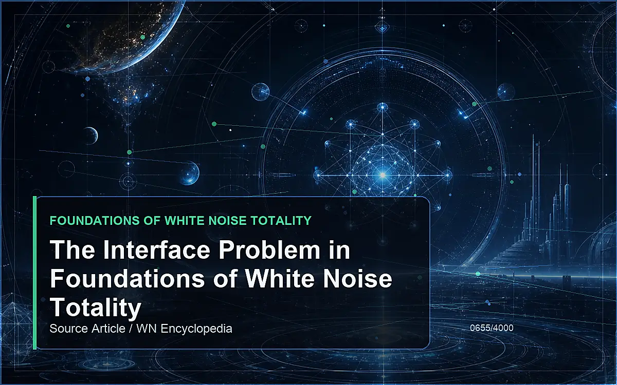 AI-generated encyclopedia reference image for The Interface Problem in Foundations of White Noise Totality