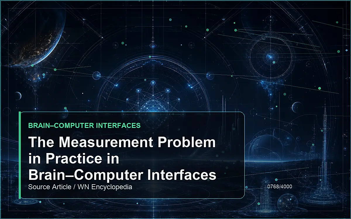 AI-generated encyclopedia reference image for The Measurement Problem in Practice in Brain–Computer Interfaces