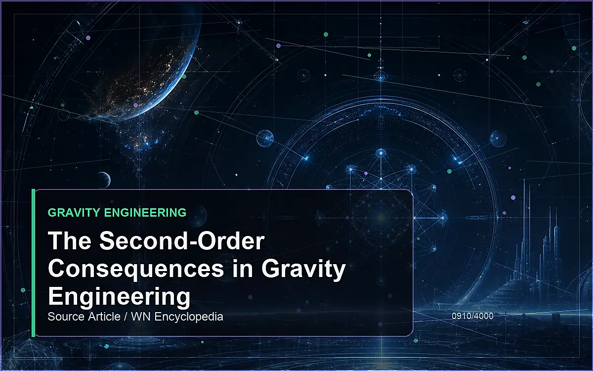AI-generated encyclopedia reference image for The Second-Order Consequences in Gravity Engineering