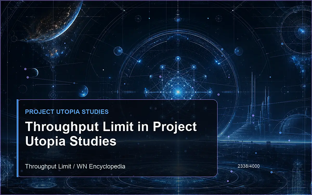 AI-generated encyclopedia reference image for Throughput Limit in Project Utopia Studies