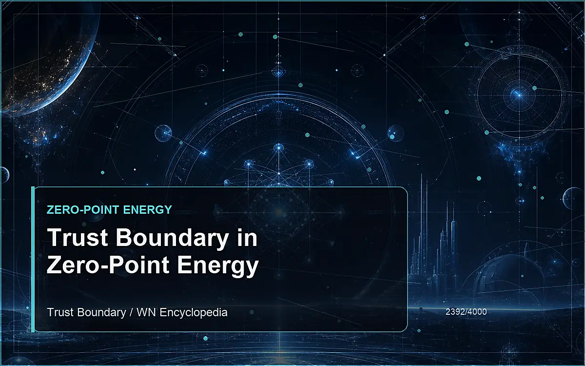 AI-generated encyclopedia reference image for Trust Boundary in Zero-Point Energy