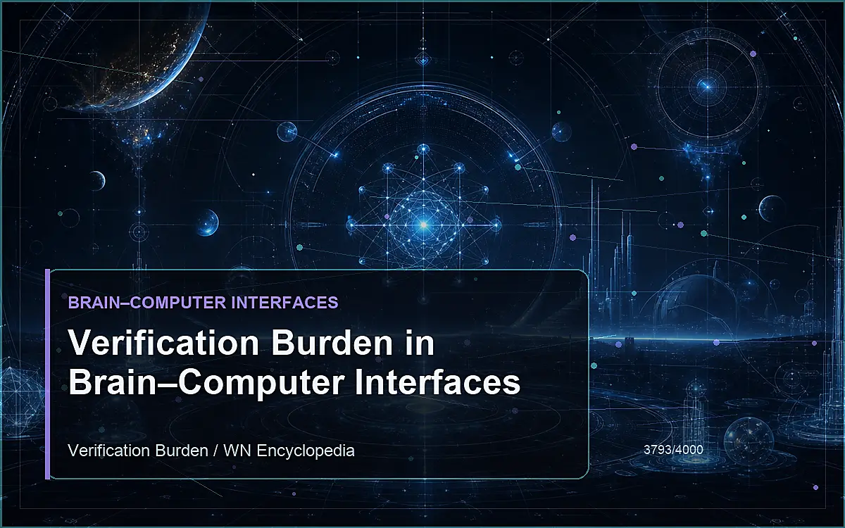AI-generated encyclopedia reference image for Verification Burden in Brain–Computer Interfaces