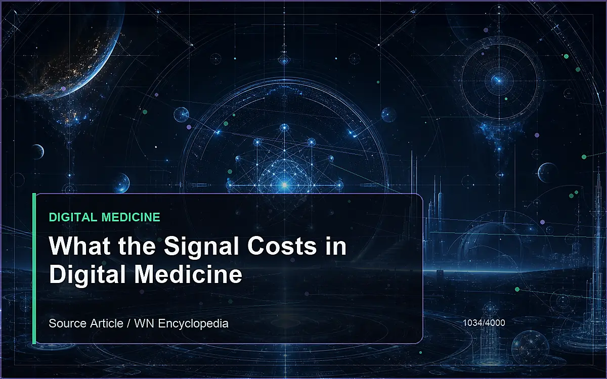 AI-generated encyclopedia reference image for What the Signal Costs in Digital Medicine