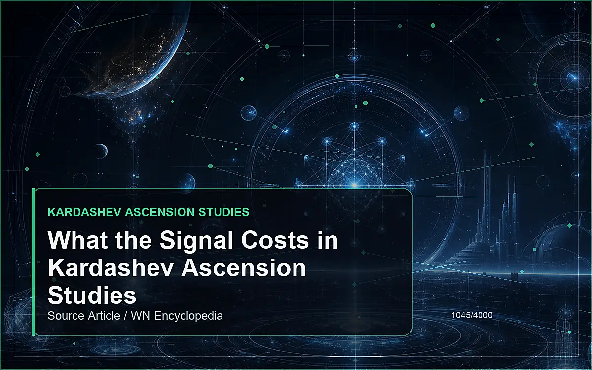 AI-generated encyclopedia reference image for What the Signal Costs in Kardashev Ascension Studies