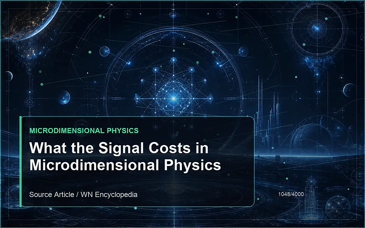 AI-generated encyclopedia reference image for What the Signal Costs in Microdimensional Physics
