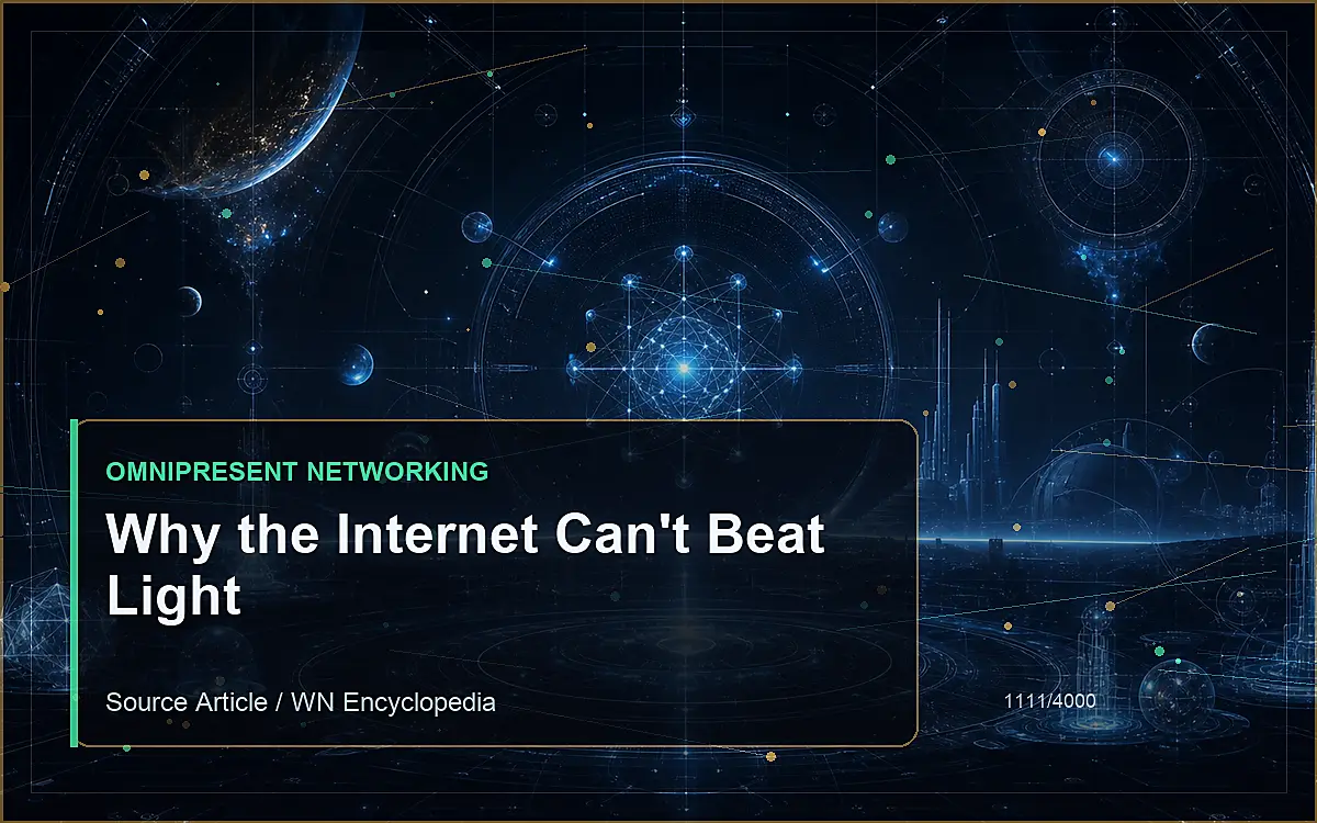 AI-generated encyclopedia reference image for Why the Internet Can't Beat Light